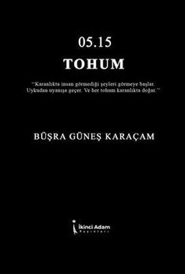 05:15 Tohum | İkinci Adam Yayınları