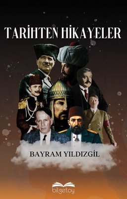 Tarihten Hikayeler | Bilgetoy