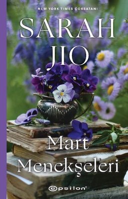 Mart Menekşeleri | Epsilon Yayınevi (İnce Kapak)