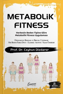 Metabolik Fitness - Herkesin Beden Tipine Göre Metabolik Fitness Uygulaması | Cenevre Fikir Sanat