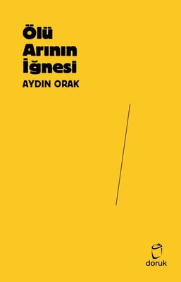 Ölü Arının İğnesi | Doruk Yayınları