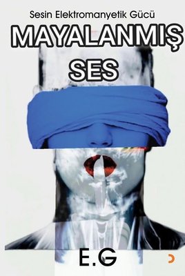 Mayalanmış Ses - Sesin Elektromanyetik Gücü | Cinius