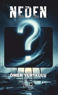 Neden? | Liman Yayınevi