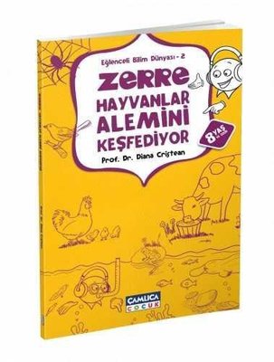 Zerre Hayvanlar Alemini Keşfediyor - Eğlenceli Bilim Dünyası 2 | Çamlıca Çocuk Yayınları