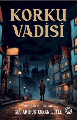Korku Vadisi - Sherlock Holmes | Q Yayınları