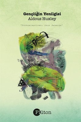 Gençliğin Yenilgisi | Plüton Yayınları