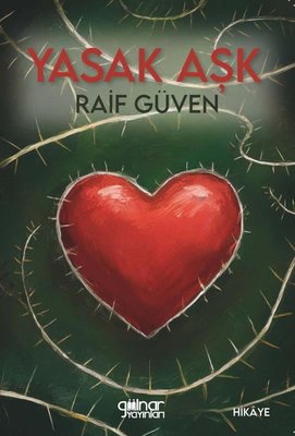Yasak Aşk | Gülnar Yayınları