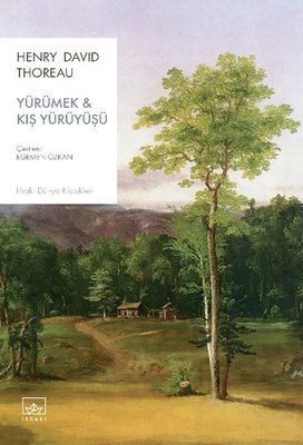 Yürümek & Kış Yürüyüşü | İthaki Yayınları (İnce Kapak)