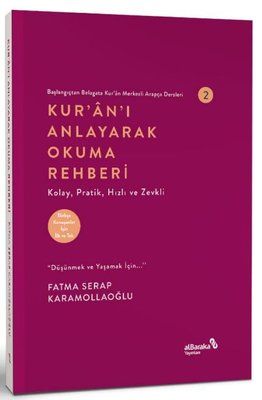 Kur'an'ı Anlayarak Okuma Rehberi - Başlangıçtan Belagata Kur'an Merkezli Arapça Dersleri 2 | alBaraka Yayınları