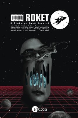 Roket 2 - Bilimkurgu Öykü Seçkisi | Plüton (İnce Kapak)