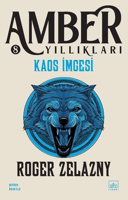 Kaos İmgesi - Amber Yıllıkları 8. Kitap | İthaki Yayınları (İnce Kapak)