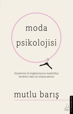 Moda Psikolojisi | Destek Yayınları (İnce Kapak)