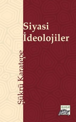 Siyasi İdeolojiler | Siyasiyat Yayınları (İnce Kapak)