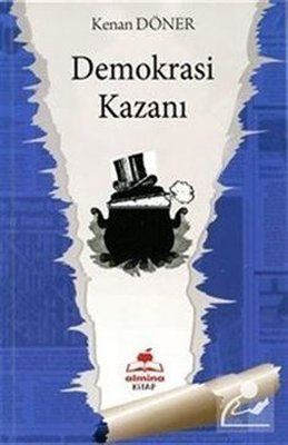 Demokrasi Kazanı | Almina Kitap (İnce Kapak)