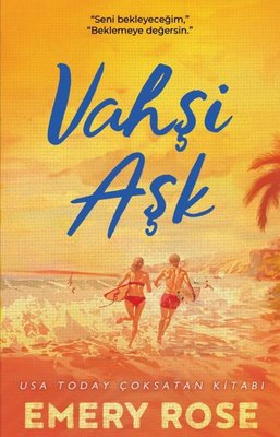 Vahşi Aşk | Lapis Yayınları (İnce Kapak)