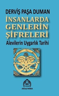 İnsanlarda Genlerin Şifreleri - Alevilerin Uygarlık Tarihi | Kekeme Yayınları (İnce Kapak)