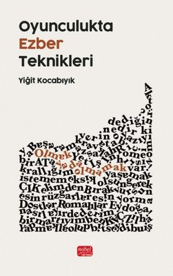 Oyunculukta Ezber Teknikleri | Nobel Akademik Yayıncılık (İnce Kapak)