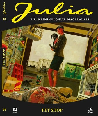 Julia 88: Bir Kriminoloğun Maceraları - Pet Shop | Mylos Kitap (İnce Kapak)