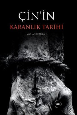 Çin'in Karanlık Tarihi | Vadi Yayınları (İnce Kapak)