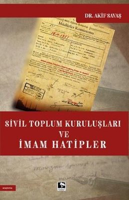 Sivil Toplum Kuruluşları ve İmam Hatipler | Çınaraltı Yayınları (İnce Kapak)