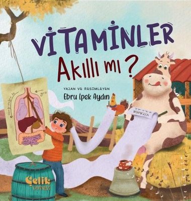 Vitaminler Akıllı mı? | Çelik Yayınevi (İnce Kapak)