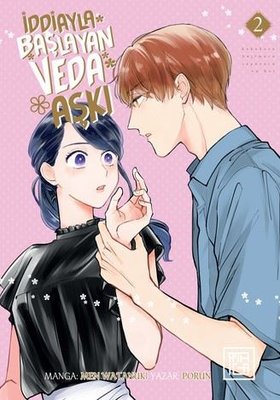 İddiayla Başlayan Veda Aşkı 2 | Athica Yayınları (İnce Kapak)