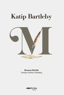 Katip Bartleby | Tefrika Yayınları (İnce Kapak)