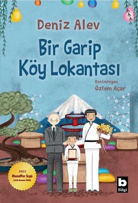 Bir Garip Köy Lokantası | Bilgi Yayınevi (İnce Kapak)