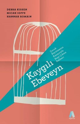 Kaygılı Ebeveyn | Aganta Kitap (İnce Kapak)