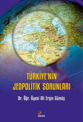 Türkiye'nin Jeopolitik Sorunları | Kriter (İnce Kapak)