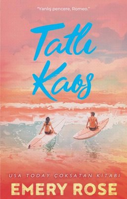 Tatlı Kaos - Yanlış Pencere Romeo | Lapis Yayınları (İnce Kapak)