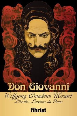 Don Giovanni - Opera Klasikleri 18 | Fihrist (e-Kitap67.80 TL)