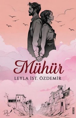 Mühür | DLS Yayınları (İnce Kapak)