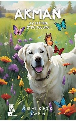 Akman Azefe'nin Öykü Tulumu | Edebiyatist (İnce Kapak)