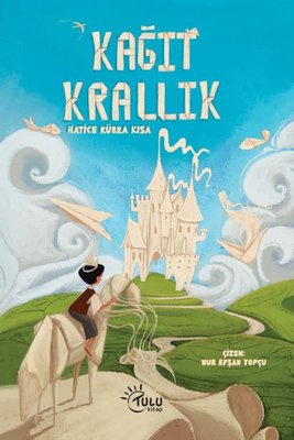 Kağıt Krallık | Tulu Kitap (İnce Kapak)