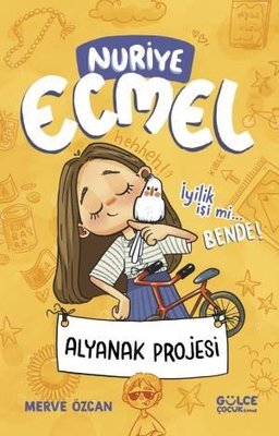 Alyanak Projesi - Nuriye Ecmel 2 | Gülce Çocuk (İnce Kapak)