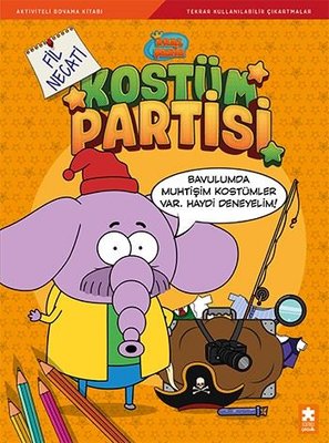 Kral Şakir Kostüm Partisi - Fil Necati | Eksik Parça Yayınları (İnce Kapak)