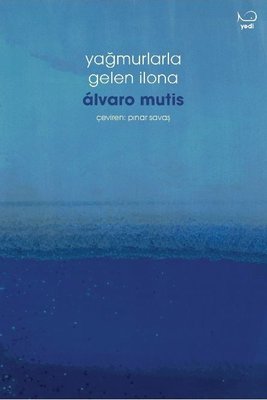 Yağmurlarla Gelen İlona | Yedi Yayınları (İnce Kapak)