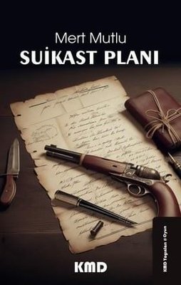 Suikast Planı | KMD Yayınları