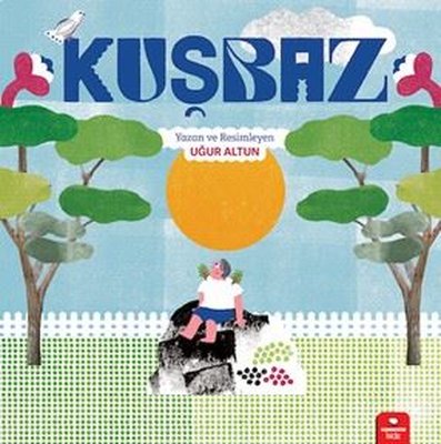 Kuşbaz | Redhouse Kidz Yayınları (İnce Kapak)