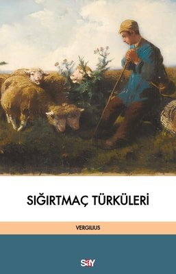 Sığırtmaç Turkuleri | Say Yayınları (İnce Kapak)