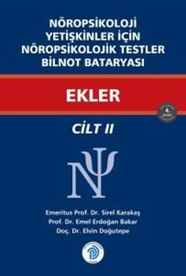 Ekler - Nöropsikoloji Yetişkinler İçin Nöropsikolojik Testler Cilt 2 | Türk Psikologlar Derneği Yayınları (İnce Kapak)