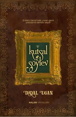 Kutsal Söylev | Kalan Yayınları