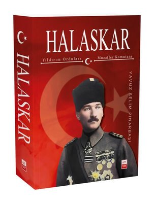 Halaskar - Yıldırım Orduları Muzaffer Komutanı | Kityay (İnce Kapak)