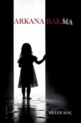 Arkana Bakma | Atakar Yayıncılık (İnce Kapak)