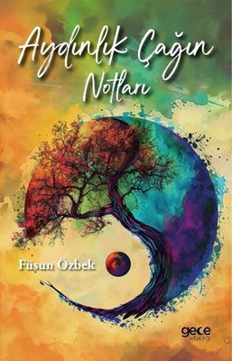 Aydınlık Çağın Notları | Gece Kitaplığı