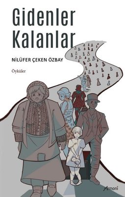 Gidenler Kalanlar | Armoni