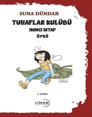 Tuhaflar Kulübü İkinci Kitap | Liman Yayınevi