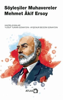 Söyleşiler Muhavereler | Atlas Kitap (İnce Kapak)