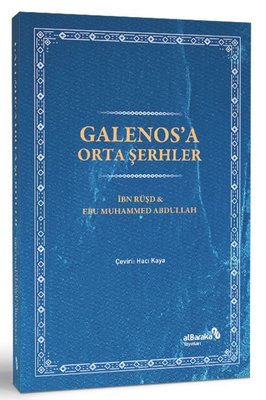 Galenos'a Orta Şerhler | alBaraka Yayınları (İnce Kapak)